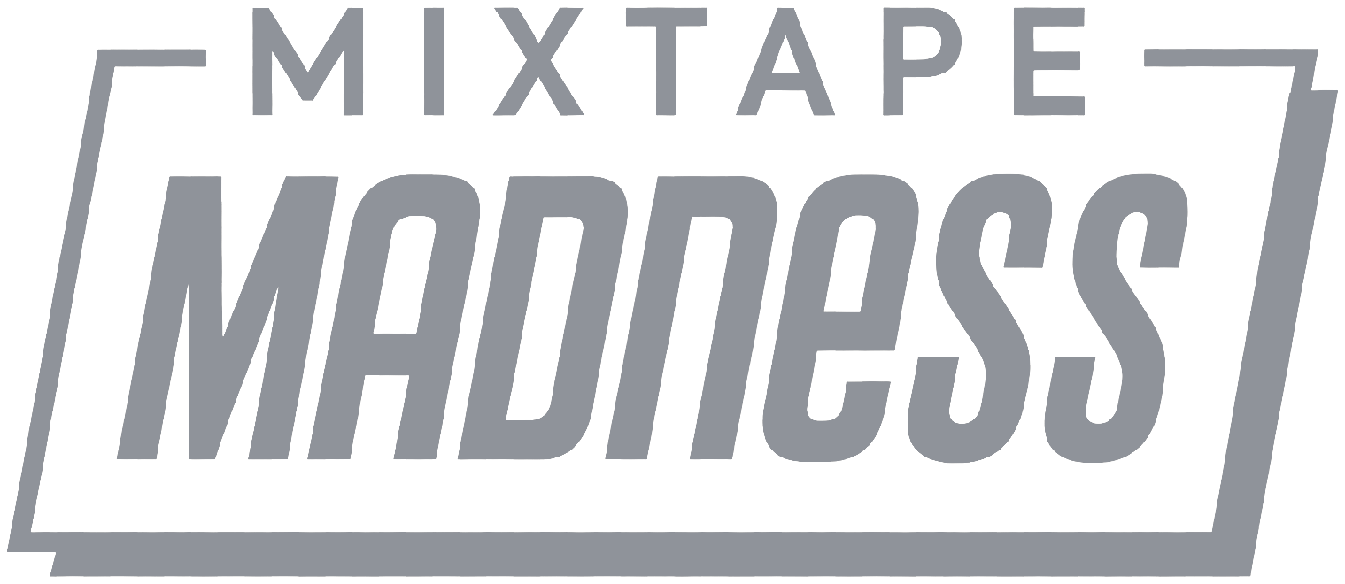 Mixtape Madness
